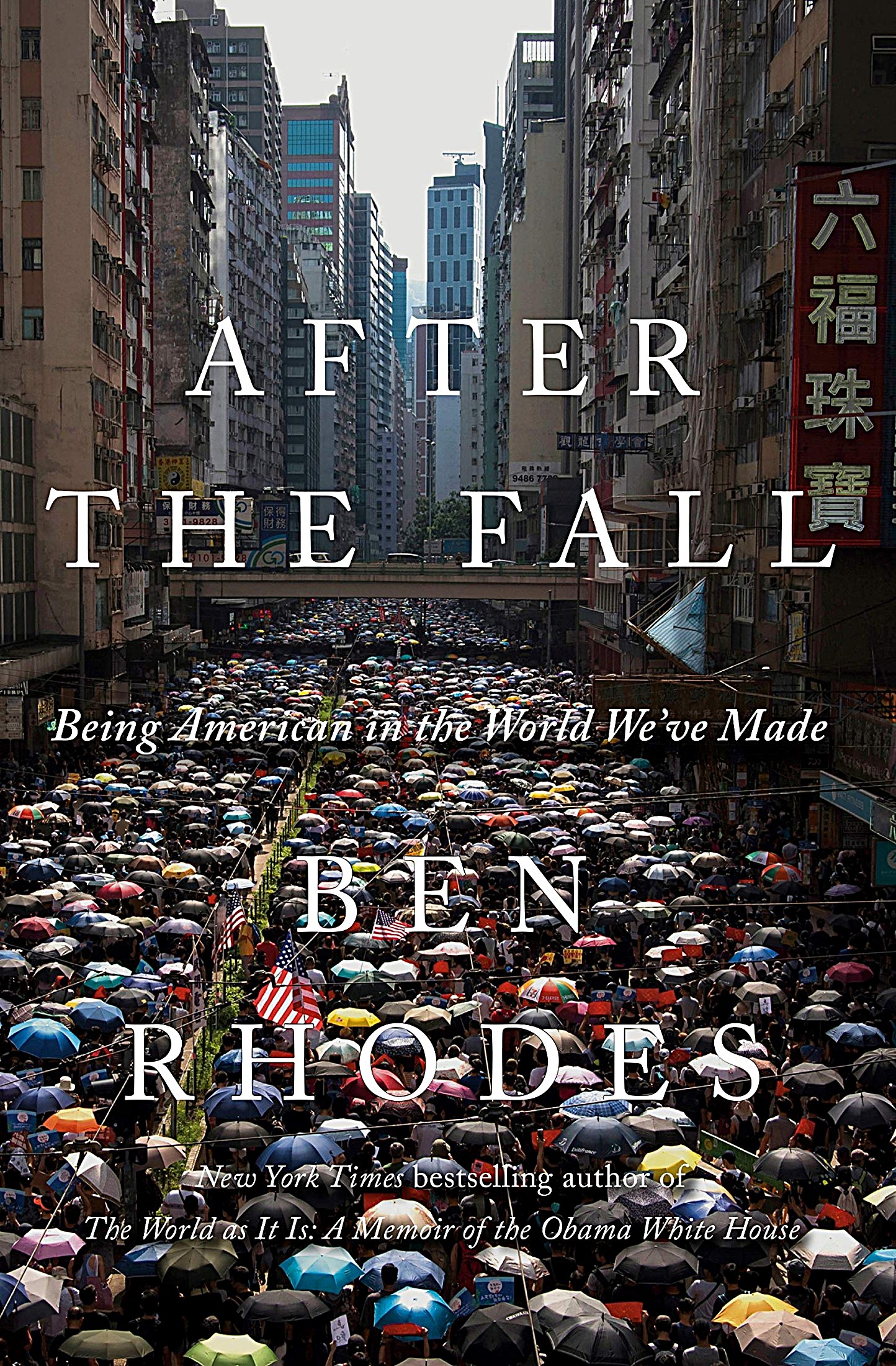 After the Fall: Being American in the World We've Made